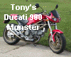 Tony's Ducati Monster 900