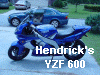 Hendrick's YZF 600